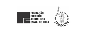 Fundação Cultural Jornalista Oswaldo Lima | Teatro Municipal Trianon